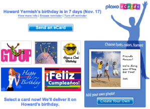 Plaxo reminds me of my own birthday, pure genius.